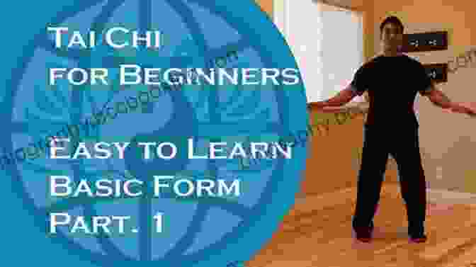 Ai Chi Basic Movements The Internal Structure Of Cloud Hands: A Gateway To Advanced T Ai Chi Practice