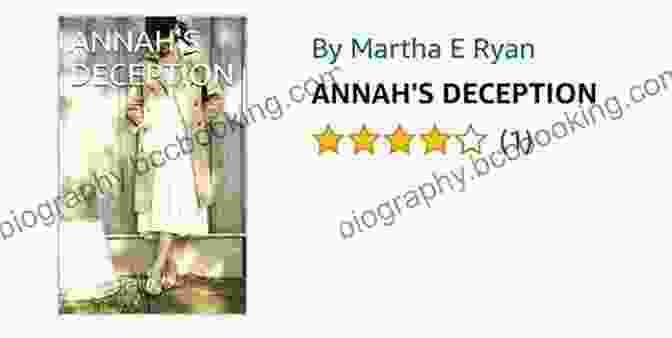 Author Martha Ryan ANNAH S DECEPTION By Martha E Ryan