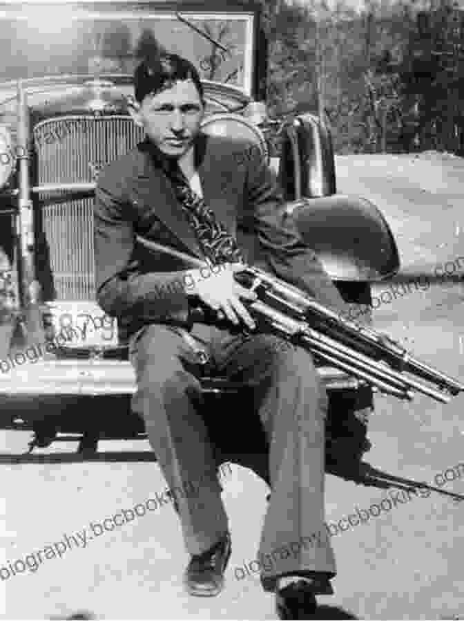 Bonnie And Clyde, Notorious American Outlaws Fantastic Fugitives: Criminals Cutthroats And Rebels Who Changed History (While On The Run ) (Changed History Series)