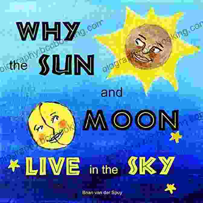Book Cover Why The Sun And Moon Live In The Sky (Illustrated) (Folktales From Africa)