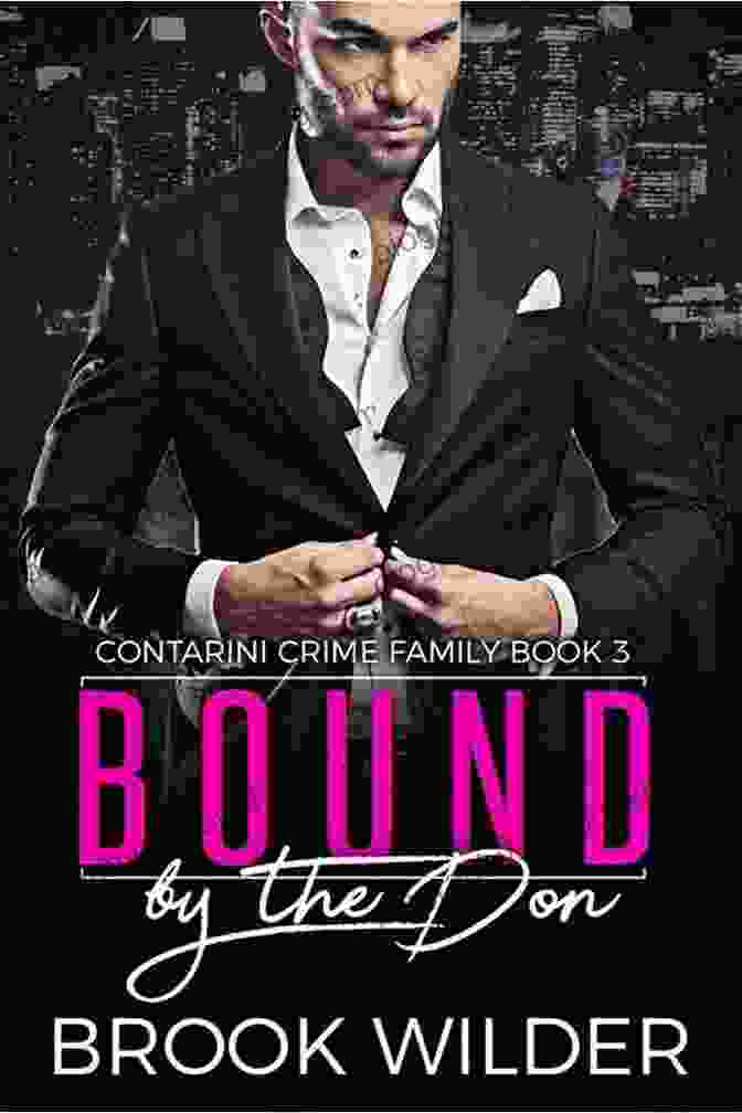 Bound By The Don Contarini Crime Family Book Cover Bound By The Don (Contarini Crime Family 3)