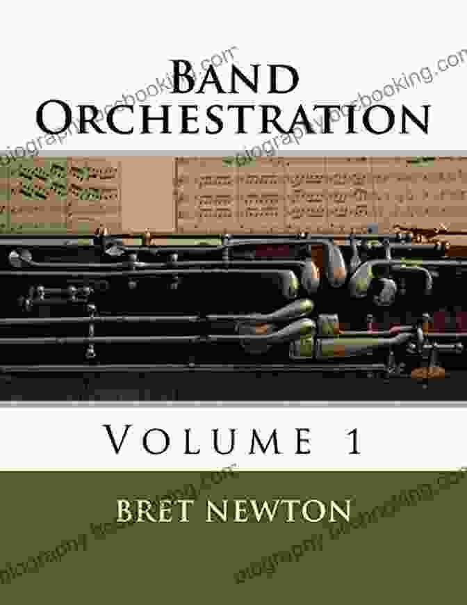 Bret Newton's Band Orchestration Volume Book Cover Band Orchestration: Volume 1 Bret Newton