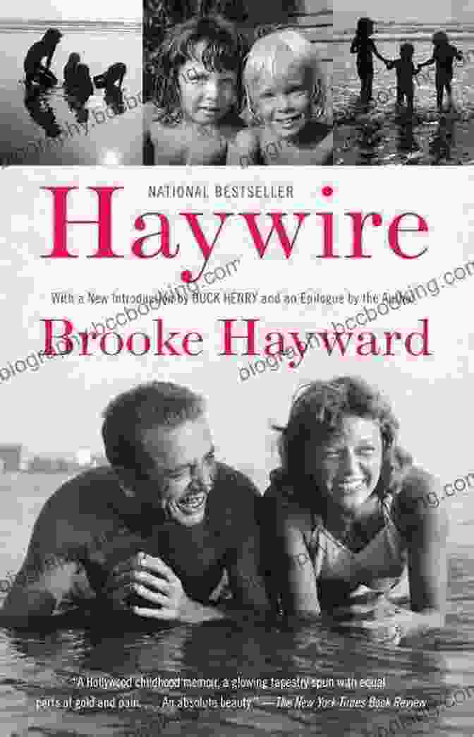 Brooke Hayward, The Author Of The Memoir Haywire Haywire: A Memoir Brooke Hayward