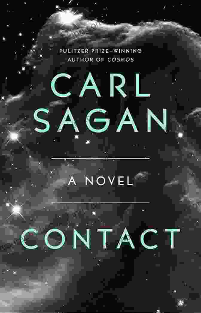 Contact Novel By Carl Sagan Contact: A Novel Carl Sagan