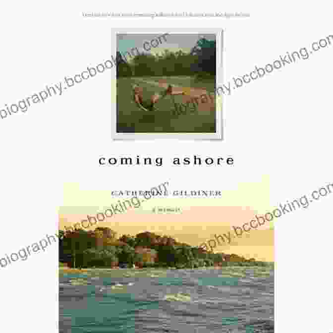 Cover Of 'Coming Ashore' By Catherine Gildiner, Featuring A Black And White Photograph Of A Young Couple Embracing On A Boat. Coming Ashore Catherine Gildiner