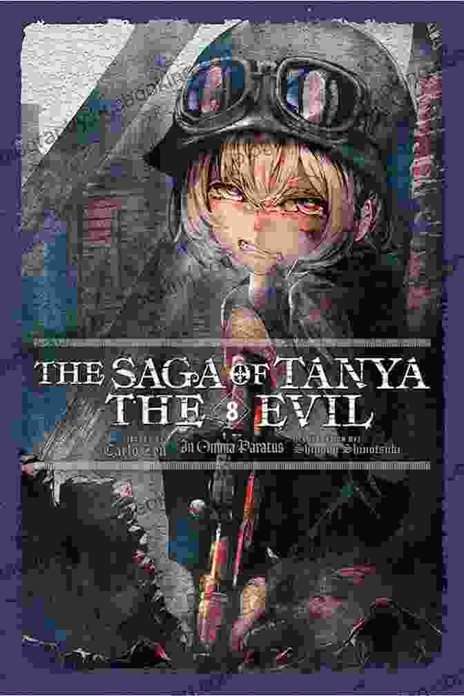 Cover Of The Saga Of Tanya The Evil: Vol. 1 Light Novel, Depicting Tanya Degurechaff In Her Military Uniform, Surrounded By Explosions And Gunfire. The Saga Of Tanya The Evil Vol 2 (light Novel): Plus Ultra