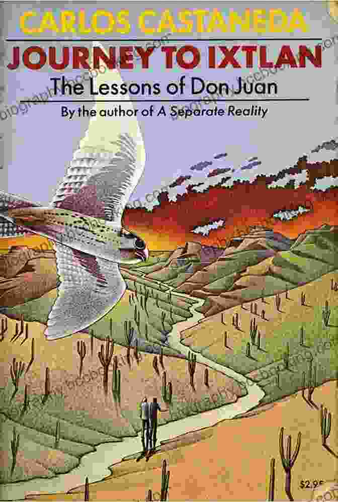 Journey To Ixtlan Book Cover Featuring A Surreal Desert Landscape And A Solitary Figure Journey To Ixtlan Carlos Castaneda