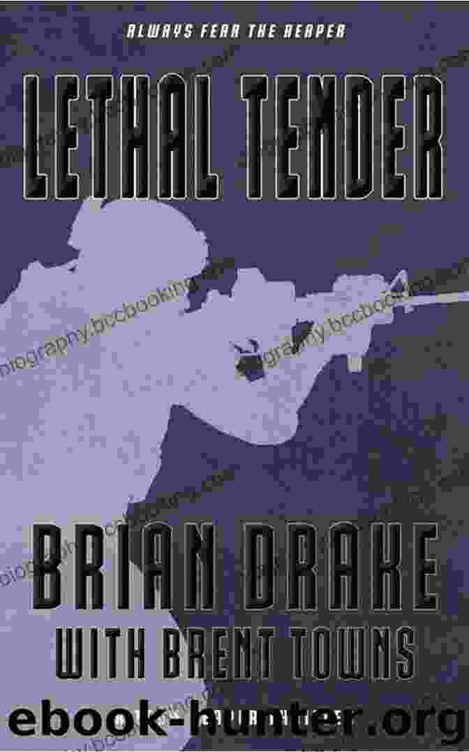 Lethal Tender Team Reaper Thriller Book Cover Lethal Tender: A Team Reaper Thriller