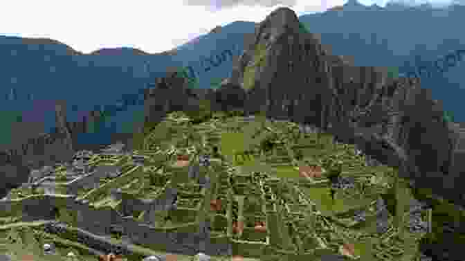 Machu Picchu History And Legacy Machu Picchu: Virtual Guide And Secrets Revealed