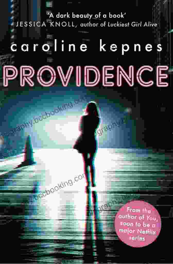 Providence Novel Cover By Caroline Kepnes Providence: A Novel Caroline Kepnes
