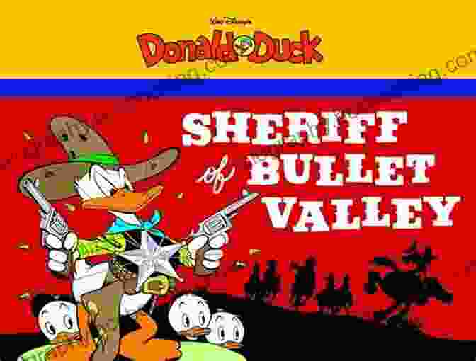 Sheriff Sam Clayton Sheriff Of Bullet Valley: Starring Walt Disney S Donald Duck (The Complete Carl Barks Disney Library 0)