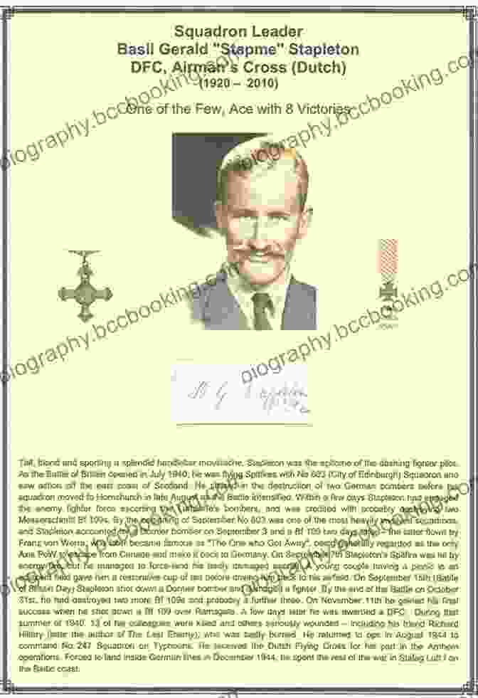 Squadron Leader Basil Gerald Stapleton Stapme: The Biography Of Squadron Leader Basil Gerald Stapleton DFC Dutch Flying Cross