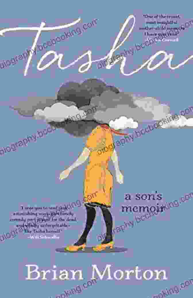 Tasha Son Memoir Book Cover Tasha: A Son S Memoir Brian Morton