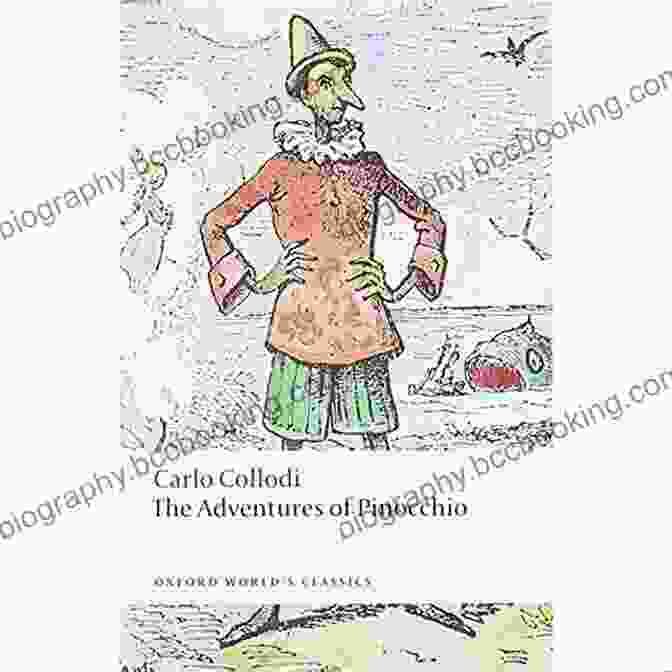 The Adventures Of Pinocchio Oxford World Classics The Adventures Of Pinocchio (Oxford World S Classics)