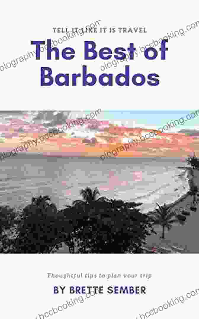 The Best Of Barbados Tell It Like It Is Travel Book Cover The Best Of Barbados (Tell It Like It Is Travel 1)