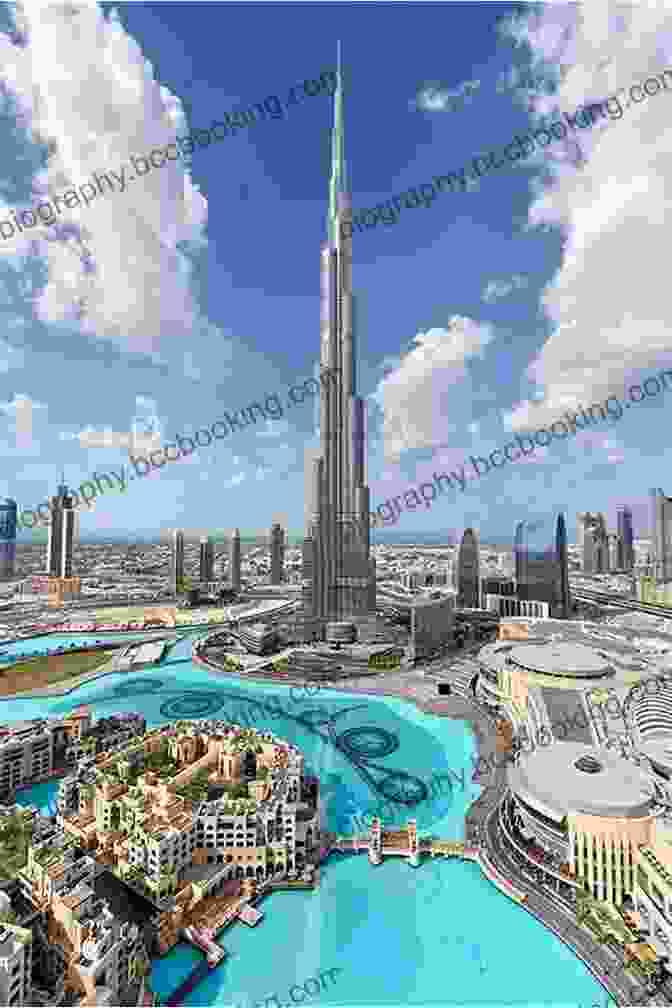 The Burj Khalifa Piercing The Dubai Skyline, A Modern Architectural Marvel And One Of The New Seven Wonders Of The World Seven Wonders Of The World: Discover Amazing Monuments To Civilization With 20 Projects (Build It Yourself)