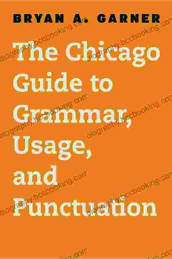The Chicago Guide To Grammar Usage And Punctuation, 2nd Edition Cover The Chicago Guide To Grammar Usage And Punctuation (Chicago Guides To Writing Editing And Publishing)