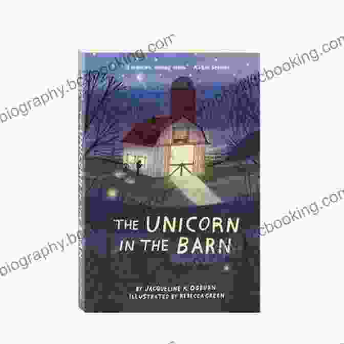 The Unicorn In The Barn Book Cover, Featuring A Young Girl And A Unicorn In A Barn The Unicorn In The Barn