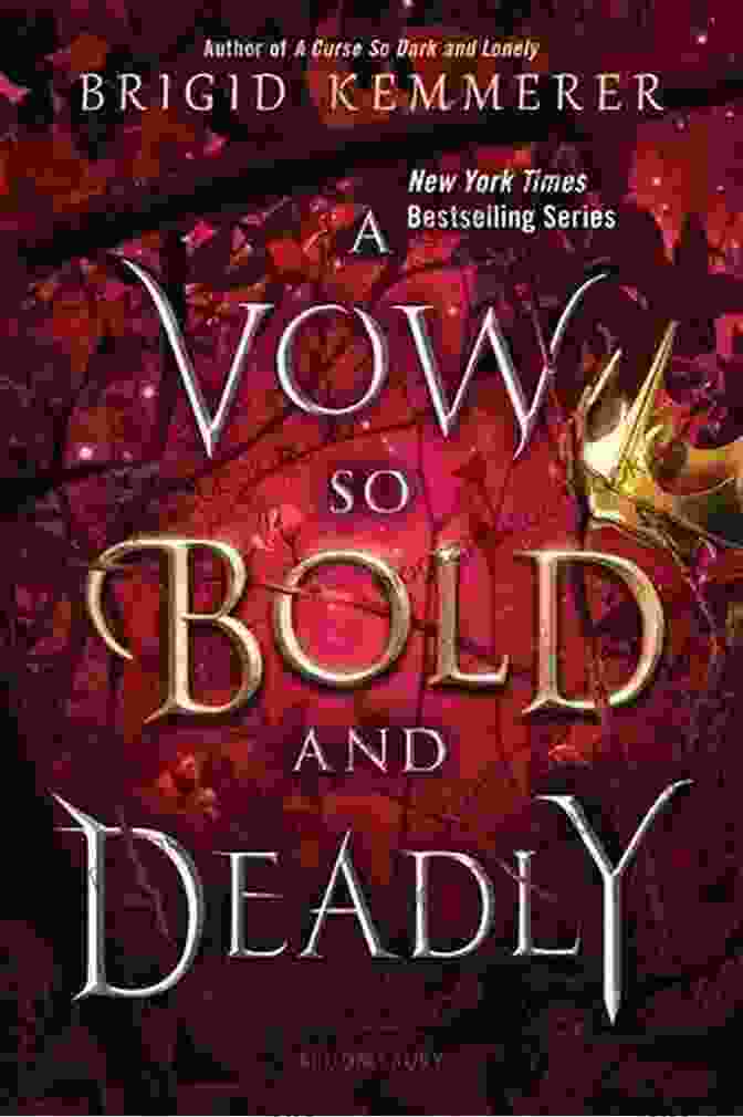 Vow So Bold And Deadly Book Cover A Vow So Bold And Deadly (The Cursebreaker 3)