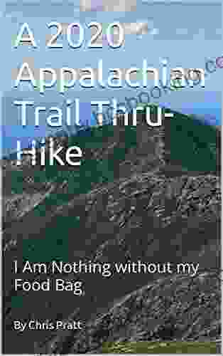 A 2024 Appalachian Trail Thru Hike: I Am Nothing Without My Food Bag