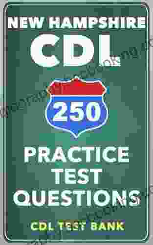 250 New Hampshire CDL Practice Test Questions
