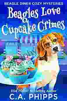 Beagles Love Cupcake Crimes: Beagle Diner Cozy Mysteries