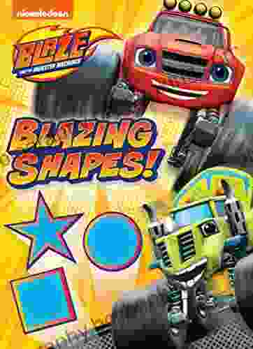 Blazing Shapes (Blaze And The Monster Machines)