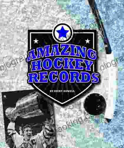 Amazing Hockey Records (Amazing Sports Records)