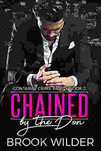Chained By The Don (Contarini Crime Family 2)
