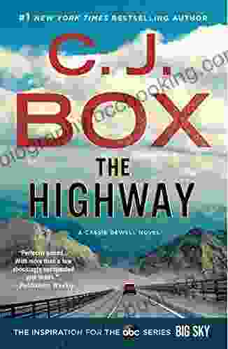 The Highway: A Cody Hoyt/Cassie Dewell Novel (Highway (feat Cody Hoyt / Cassie Dewell) 2)