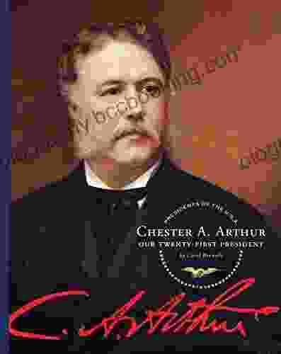 Chester A Arthur (Presidents Of The U S A )