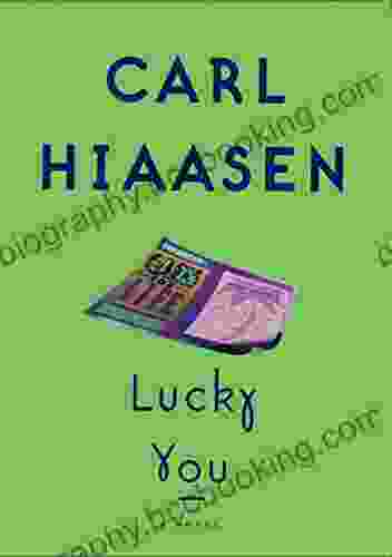 Lucky You Carl Hiaasen
