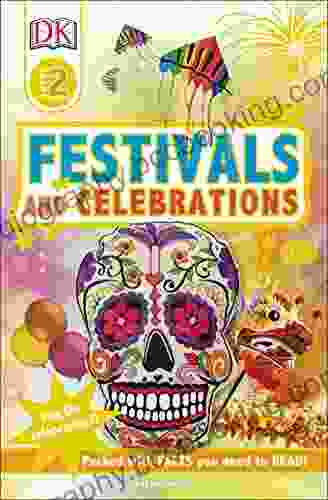 DK Readers L2 Festivals And Celebrations (DK Readers Level 2)