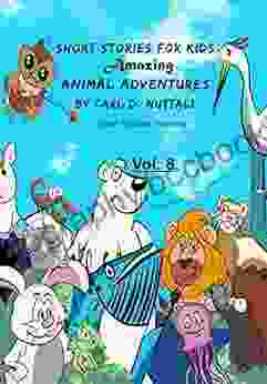 Short Stories For Kids: Amazing Animal Adventures (6 Exciting Mini For Children): Volume 8