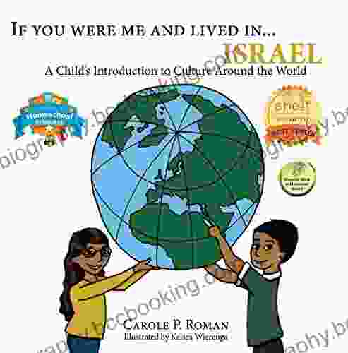 If You Were Me And Lived In Israel: A Child S Introduction To Cultures Around The World