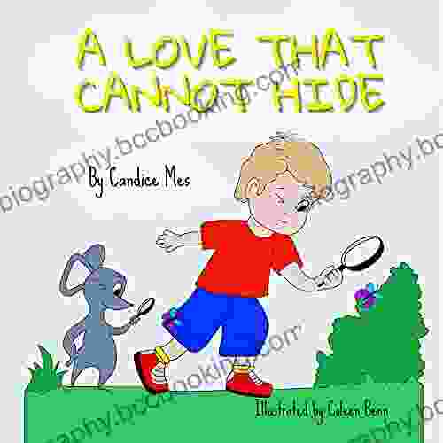 A LOVE THAT CANNOT HIDE: A Bible Adventure Story