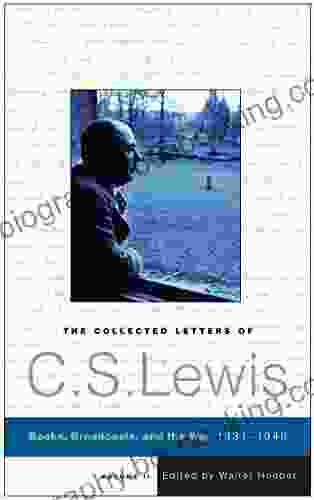The Collected Letters Of C S Lewis Volume 2