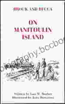 BROCK AND BECCA ON MANITOULIN ISLAND (BROCK AND BECCA 3)