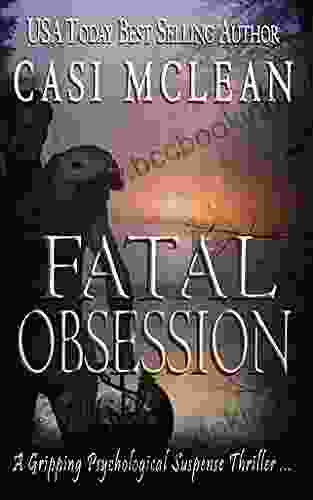 Fatal Obsession Casi McLean