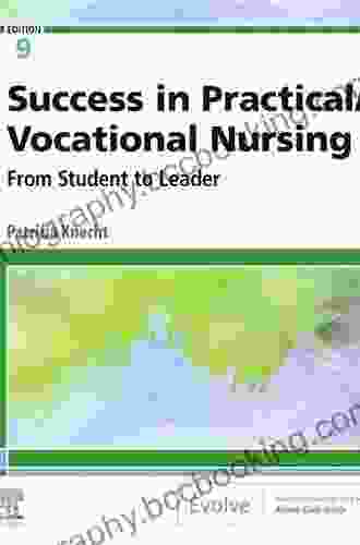 Success In Practical/Vocational Nursing E Book: From Student To Leader