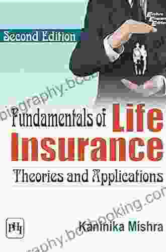 FUNDAMENTALS OF LIFE INSURANCE Theories And Applications