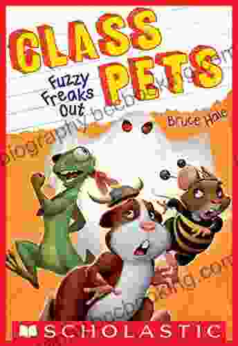 Fuzzy Freaks Out (Class Pets #3)