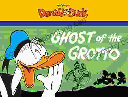 Ghost Of The Grotto: Starring Walt Disney S Donald Duck (The Complete Carl Barks Disney Library)