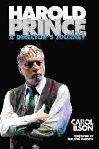Harold Prince: A Director S Journey (Limelight)