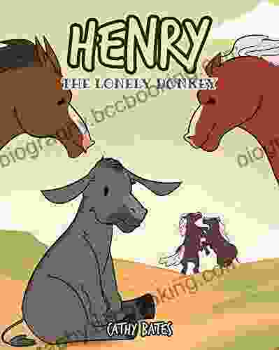 Henry The Lonely Donkey Catherine Christensen