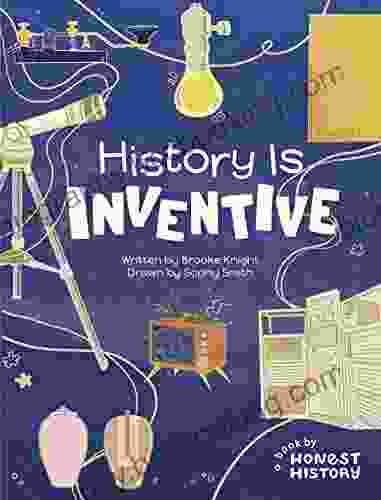 History Is Inventive (History Is )