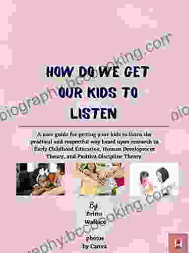 How Do We Get Our Kids To Listen