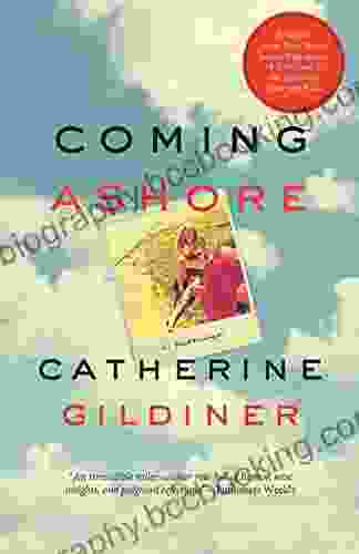 Coming Ashore Catherine Gildiner