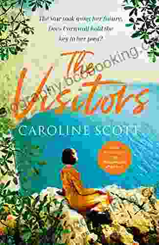 The Visitors Caroline Scott