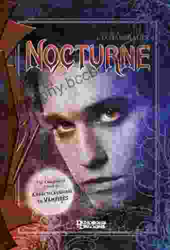 Nocturne: A Companion Novel To A Practical Guide To Vampires